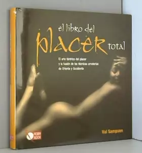Couverture du produit · El Libro Del Placer Total / Tantra: The Art of Mind-Bloowing Sex