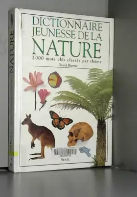 Couverture du produit · Dictionnaire jeunesse de la nature