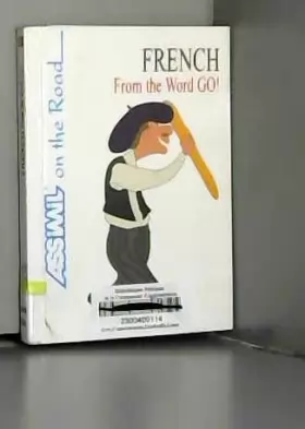 Couverture du produit · French From the Word Go ! (en anglais)