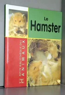 Couverture du produit · Le hamster (Les animaux)