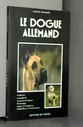 Couverture du produit · Le dogue allemand