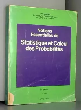 Couverture du produit · Notions essentielles de statistique et calcul des probabilités (Notions essentielles)