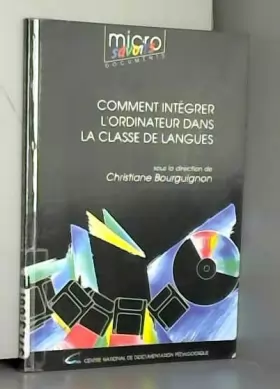 Couverture du produit · Comment integrer l'ordinateur dans la classe de langues