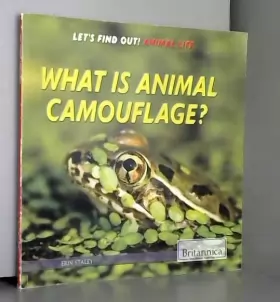 Couverture du produit · What Is Animal Camouflage?