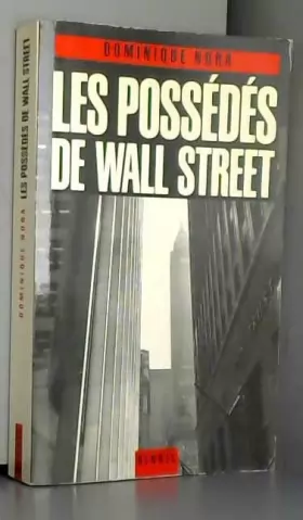 Couverture du produit · Les possédés de Wall Street