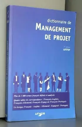 Couverture du produit · Dictionnaire de management de projet. 4ème édition