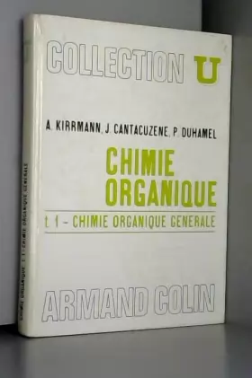 Couverture du produit · Chimie organique (Collection U)