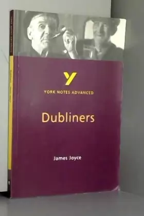 Couverture du produit · Dubliners: York Notes Advanced