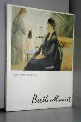 Couverture du produit · Berthe Morisot Collection les maitres de la peinture moderne