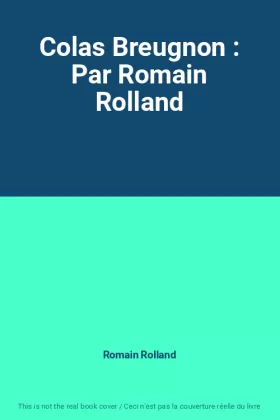Couverture du produit · Colas Breugnon : Par Romain Rolland