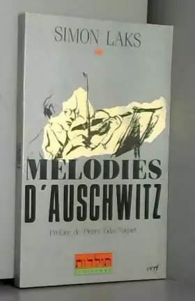 Couverture du produit · Mélodies d'Auschwitz
