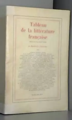 Couverture du produit · Tableau de la littérature française. Vol. 1 De Rutebeuf à Descartes/ par Arthur Adamov . [et al.]/ préface par Jean Giono