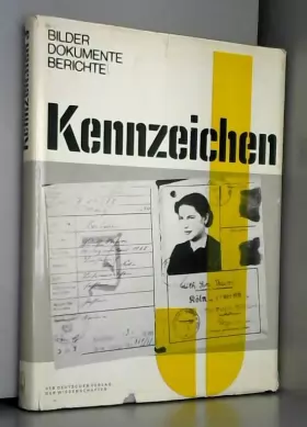 Couverture du produit · Kennzeichen J. Bilder, Dokumente, Berichte zur Geschichte der Verbrechen des Hitlerfaschismus an den deutschen Juden 1933-1945.