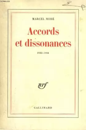 Couverture du produit · Accords et dissonances 1932-1944