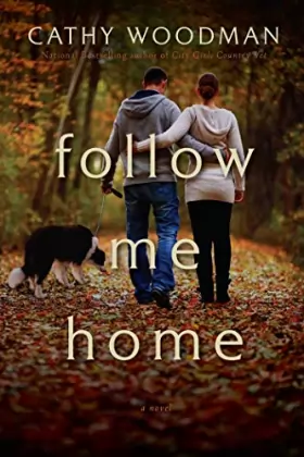 Couverture du produit · Follow Me Home – A Novel