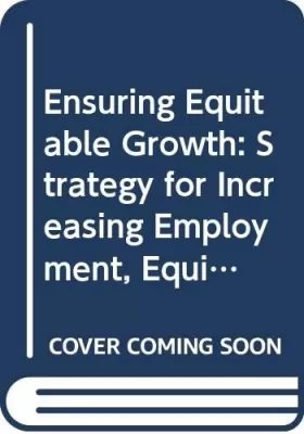 Couverture du produit · Ensuring Equitable Growth: Strategy for Increasing Employment, Equity and Basic Needs Satisfaction in Sierra Leone