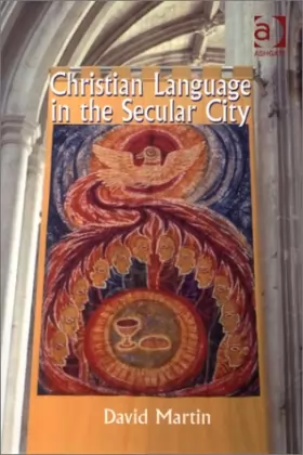Couverture du produit · Christian Language in the Secular City
