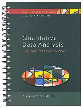 Couverture du produit · Qualitative Data Analysis: Explorations With Nvivo: Explorations with NVivo