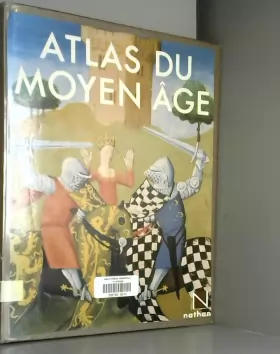 Couverture du produit · Atlas du Moyen Age