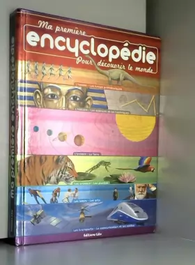 Couverture du produit · Ma première encyclopédie pour découvrir le monde - Dès 7 ans