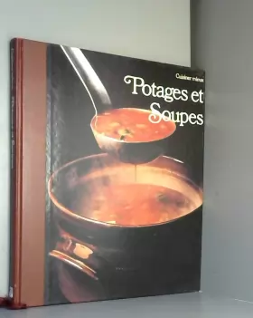 Couverture du produit · Potages et soupes (Cuisiner mieux)