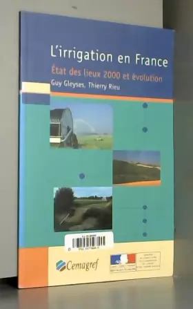 Couverture du produit · L'irrigation en France.: État des lieux 2000 et évolution.
