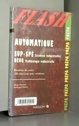 Couverture du produit · Automatique : Sup-Spé Sciences industrielles - DEUG Technologie industrielle