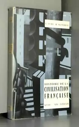 Couverture du produit · Histoire de la civilisation française, tome 2, xvii° - xx° siècle.