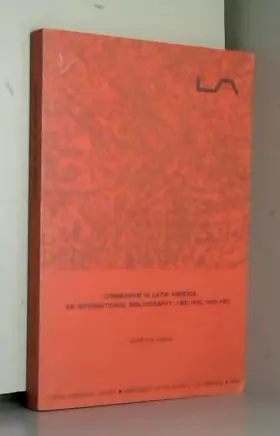 Couverture du produit · Communism in Latin America, An International Bibliography: 1900-1945, 1960-1967
