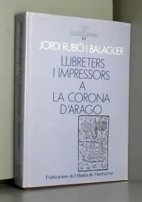 Couverture du produit · Llibreters i impressors a la Corona d'Aragó