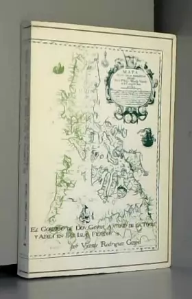 Couverture du produit · El gobierno de Don Gaspar Antonio de la Torre y Ayala en las Islas Filipinas (Colección monográfica - Universidad de Granada 