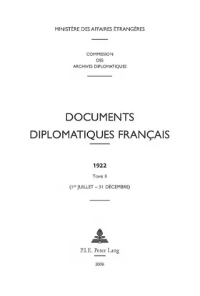 Couverture du produit · Documents diplomatiques français: 1922 - Tome II (1er juillet - 31 décembre)