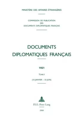 Couverture du produit · Documents diplomatiques français, 1921, tome 1 (janvier-juin)