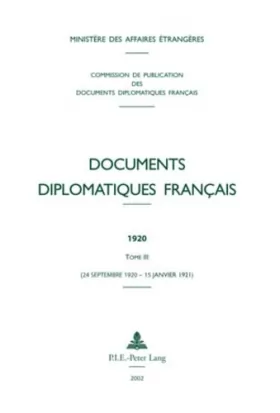 Couverture du produit · Documents diplomatiques français: 1920 - Tome III (24 septembre 1920 - 15 janvier 1921)