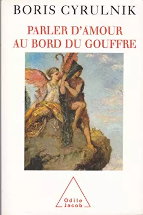 Couverture du produit · Parler d'Amour au bord du gouffre