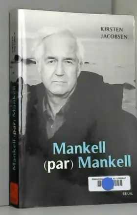 Couverture du produit · Mankell (par) Mankell. Un portrait