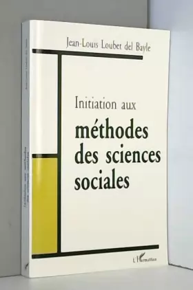 Couverture du produit · Initiation aux methodes des sciences sociales