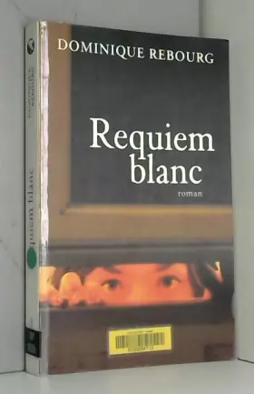 Couverture du produit · Requiem blanc