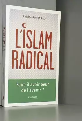 Couverture du produit · L'Islam radical: Faut-il avoir peur de l'avenir ?