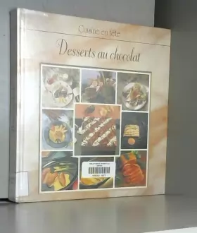 Couverture du produit · Desserts au chocolat (Cuisine en fête)