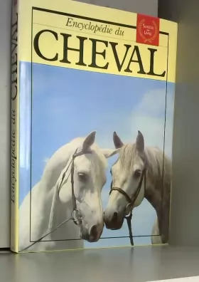 Couverture du produit · Encyclopédie du cheval