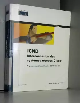 Couverture du produit · ICND Interconnexion de systèmes réseaux CISCO