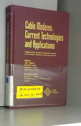 Couverture du produit · Cable Modems: Current Technologies and Applications