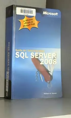 Couverture du produit · SQL Server 2008 - Guide de l'administrateur: Guide de l'administrateur