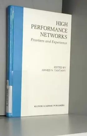 Couverture du produit · High Performance Networks: Frontiers and Experience