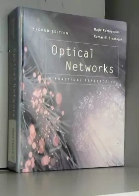 Couverture du produit · Optical Networks: A Practical Perspective