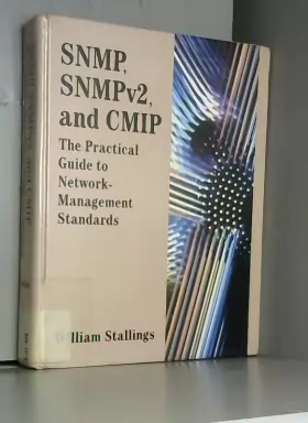 Couverture du produit · Snmp, Snmpv2, and Cmip: The Practical Guide to Network-Management Standards