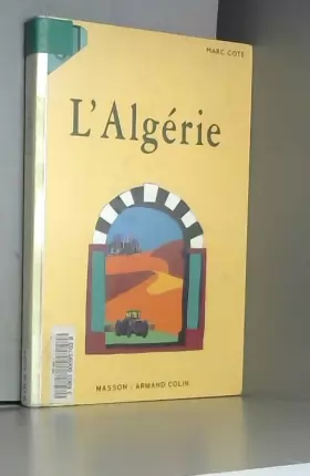 Couverture du produit · L'ALGERIE. Espace et société