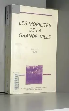 Couverture du produit · Les mobilités de la grande ville: Lyon, fin XIXe-début XXe