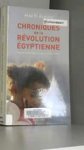 Couverture du produit · Chroniques de la révolution égytienne